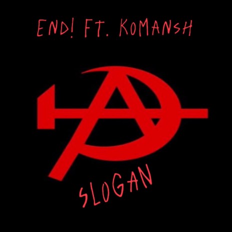 Slogan ft. Komansh | Boomplay Music