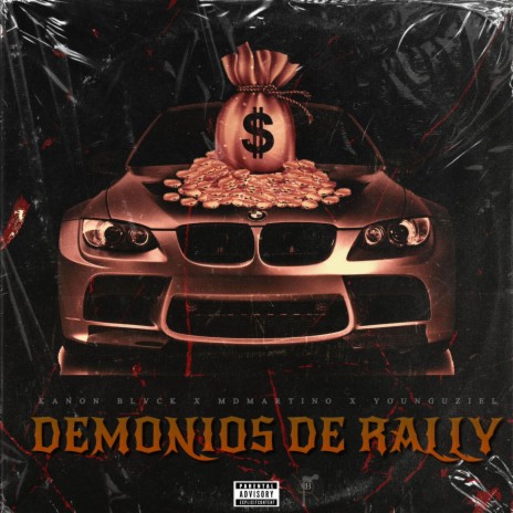 DEMONIOS DE RALLY ft. Kanon Blvck & YOUNG UZIEL