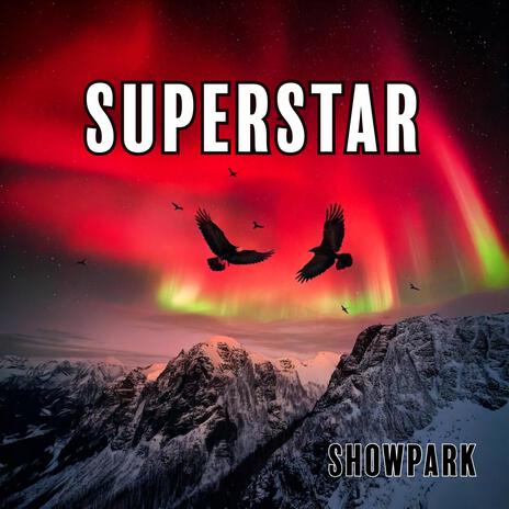 Superstar | Boomplay Music