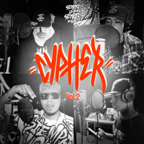 Cypher, Vol. 2 ft. Japi sen, Cesar Overdoxe & Yeral Ayala | Boomplay Music