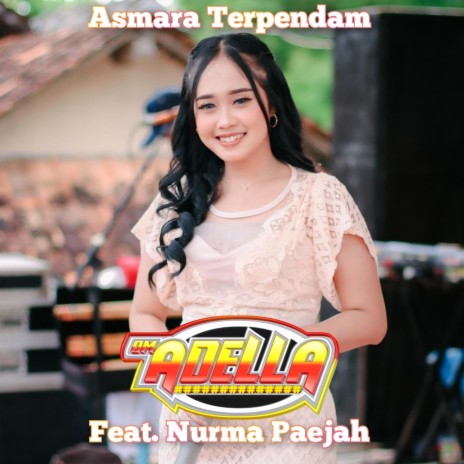 Asmara Terpendam ft. Nurma Paejah | Boomplay Music