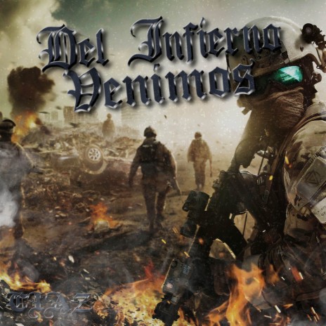 Del Infierno Venimos | Boomplay Music