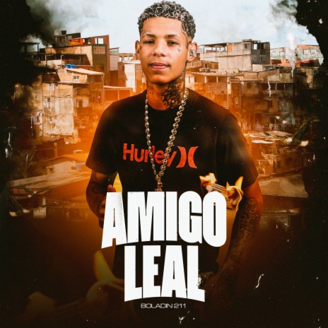 Amigo Leal ft. DJ NEEH | Boomplay Music