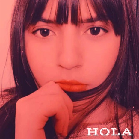 Hola | Boomplay Music