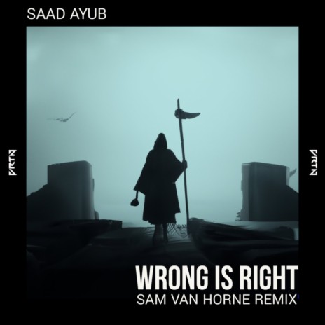 Wrong Is Right (Sam Van Horne Remix) | Boomplay Music