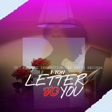 Letter To You | Boomplay Music