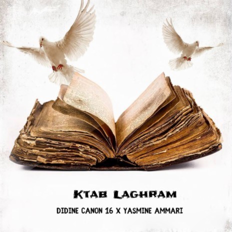 Ktab Laghram ft. Yasmine Ammari | Boomplay Music