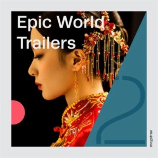 Epic World Trailers, Vol. 2