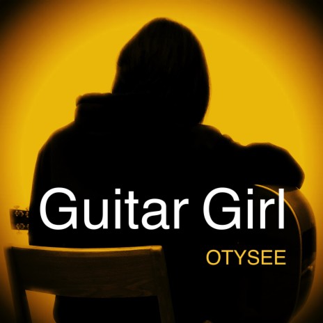 Guitar Girl | Boomplay Music