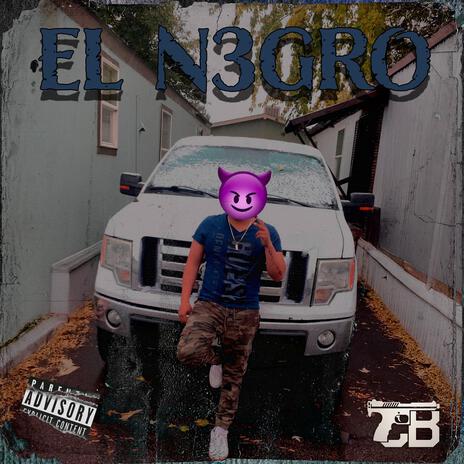 El Negro | Boomplay Music