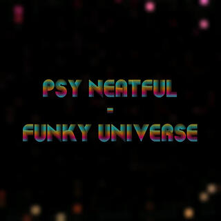 Funky universe