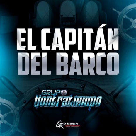 El Capitán del Barco | Boomplay Music