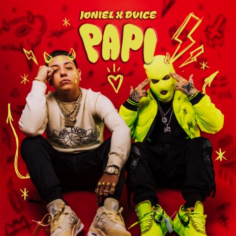 Papi ft. Joniel | Boomplay Music