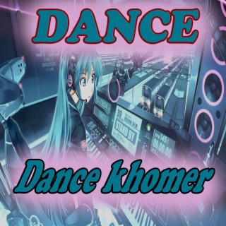 Dance khomer (Vũ điệu khomer)