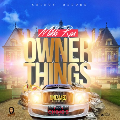 Owner Things ft. Chings Record | Boomplay Music