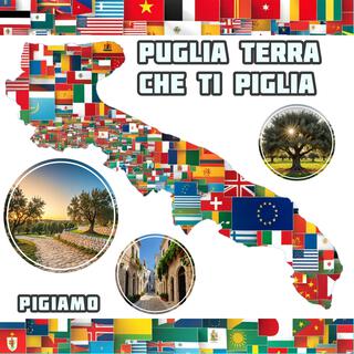 Puglia Terra Che Ti Piglia