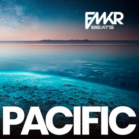 Pacific (Lo-fi) | Boomplay Music