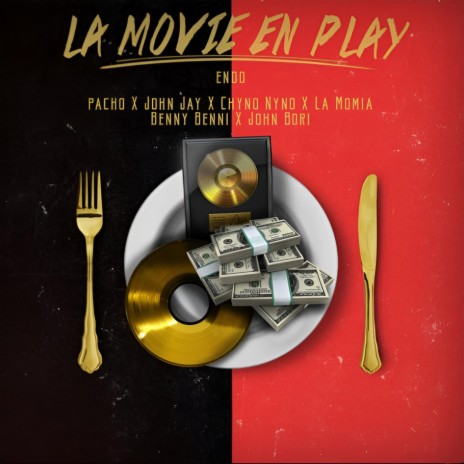 La Movie en Play ft. Benny Benni, Pacho El Antifeka, La Momia, Chyno Nyno & John Jay | Boomplay Music
