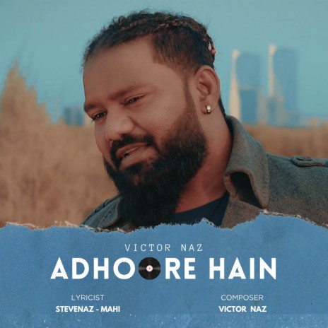 Adhoore Hain | Boomplay Music