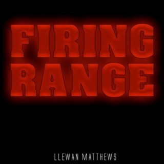 Firing Range - EP