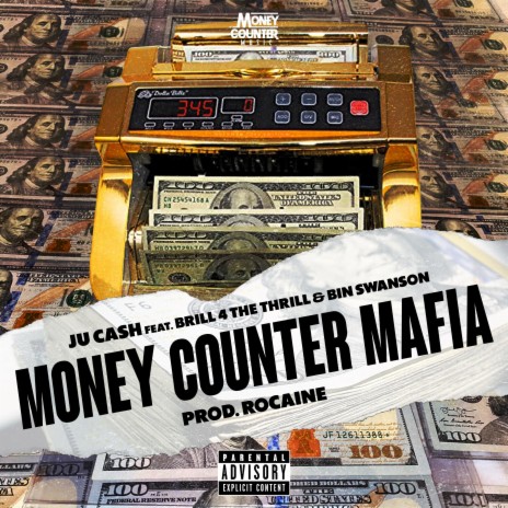 Money Counter Mafia ft. Brill 4 The Thrill & Binswanson | Boomplay Music
