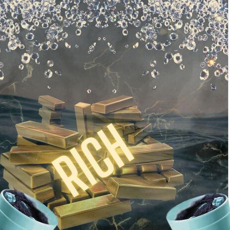 RICH! | Boomplay Music