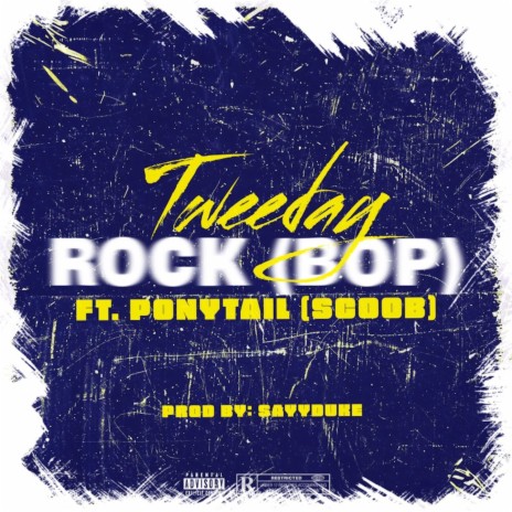 Rock (Bop) ft. Ponytail | Boomplay Music