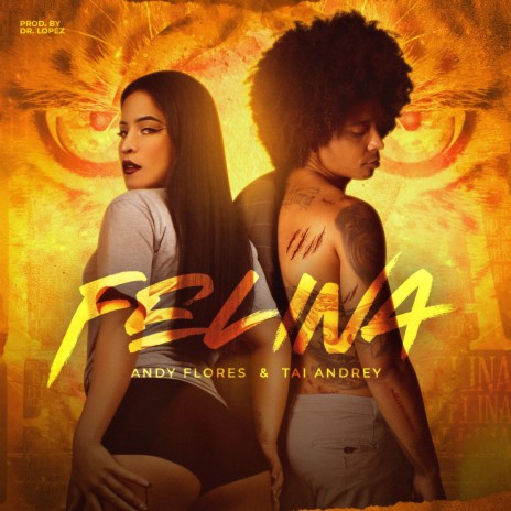 Felina (Cover) ft. Tai Andrey & Dr. López | Boomplay Music