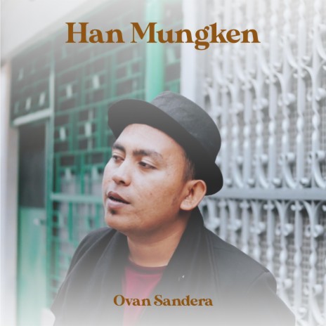 Han Mungken | Boomplay Music