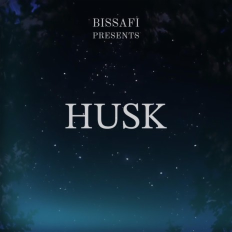 Husk | Boomplay Music