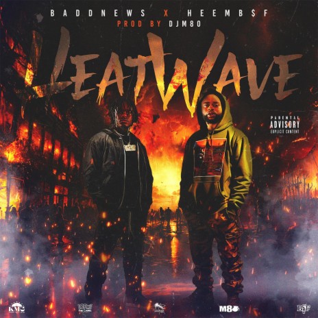 Heat Wave ft. Heem B$F | Boomplay Music