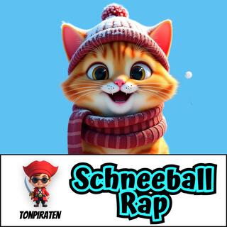 Schneeball Rap