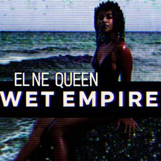 Wet Empire