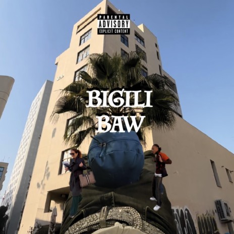 BIGILI BAW | Boomplay Music