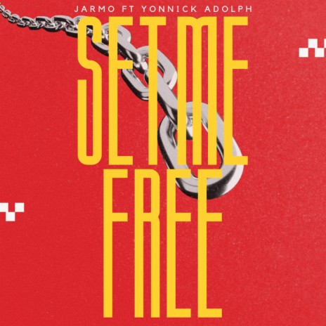 Set Me Free ft. Yonnick Adolph | Boomplay Music