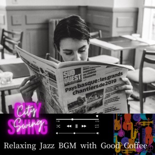 Relaxing Jazz BGM with Good Coffee