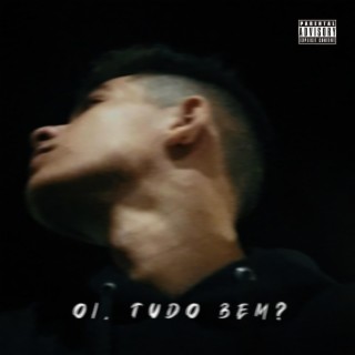 Oi, tudo bem?