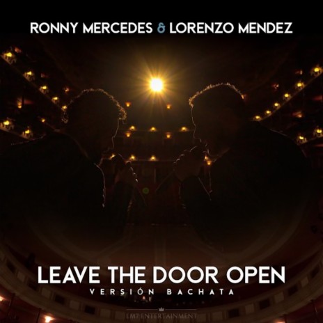 Leave The Door Open (Versión Bachata) ft. Ronny Mercedes | Boomplay Music