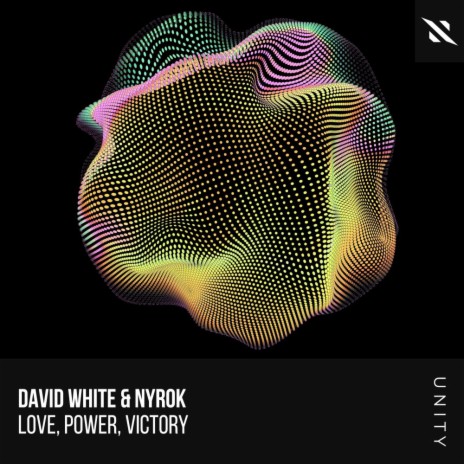 Love, Power, Victory (Extended Mix) ft. Nyrok