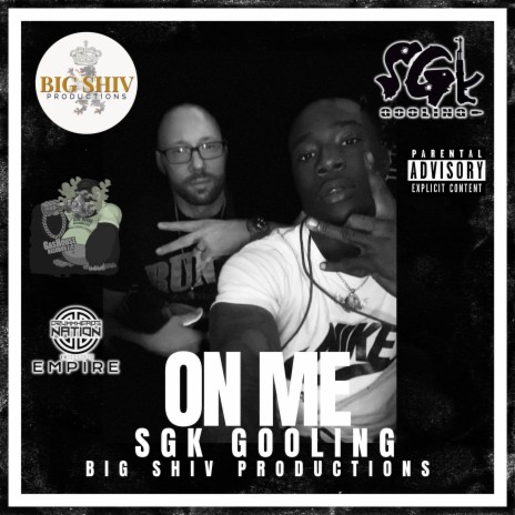 On Me ft. SGK Gooling