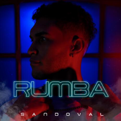 Rumba ft. Sandoval | Boomplay Music