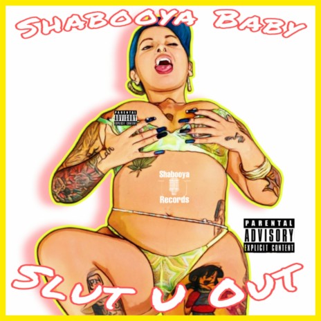 Slut u out | Boomplay Music