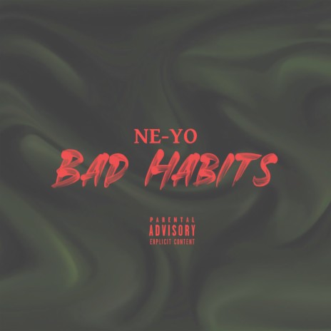 Bad Habits | Boomplay Music