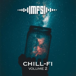 Chill-Fi Volume 2