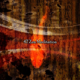 47 Zen Meditation