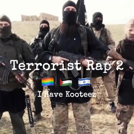 Terrorist Rap 2 | Boomplay Music