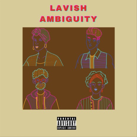 Lavish Ambiguity | Boomplay Music