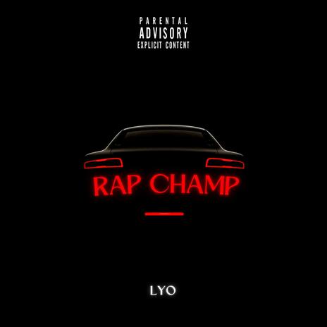 Rap Champ | Boomplay Music