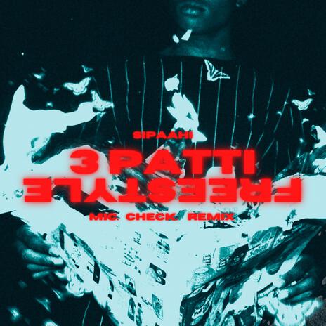 3 Patti Freestyle (32 Freestyle Remix) | Boomplay Music