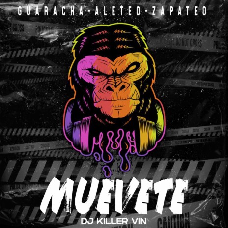 Muevete ft. Dj Killer Vin | Boomplay Music